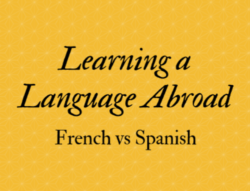 Learning a Language Abroad: French vs Spanish