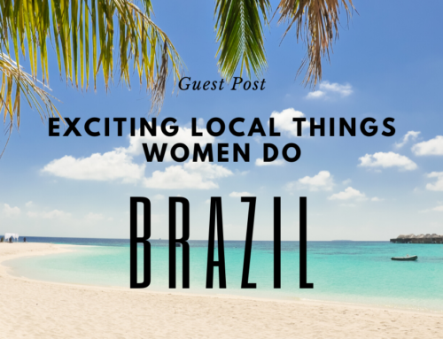 6 Exciting Local Things Women Do In Brazil