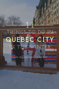 Things to do in Quebec city in the winter pin