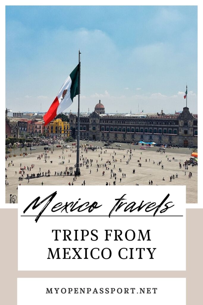 Trips from Mexico City pin