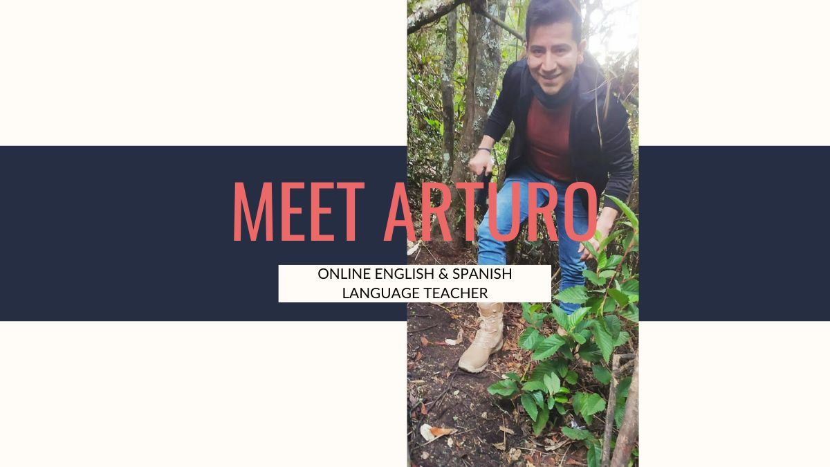 Meet Arturo, an online English and Spanish teacher for children and adults