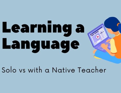 Learning a Language Solo vs With a Native Teacher