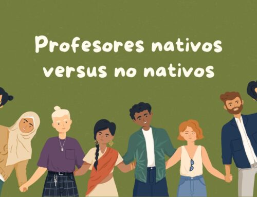 Los pros y los contras de aprender un idioma con un profesor nativo vs profesor que ha estudiado a largo plazo