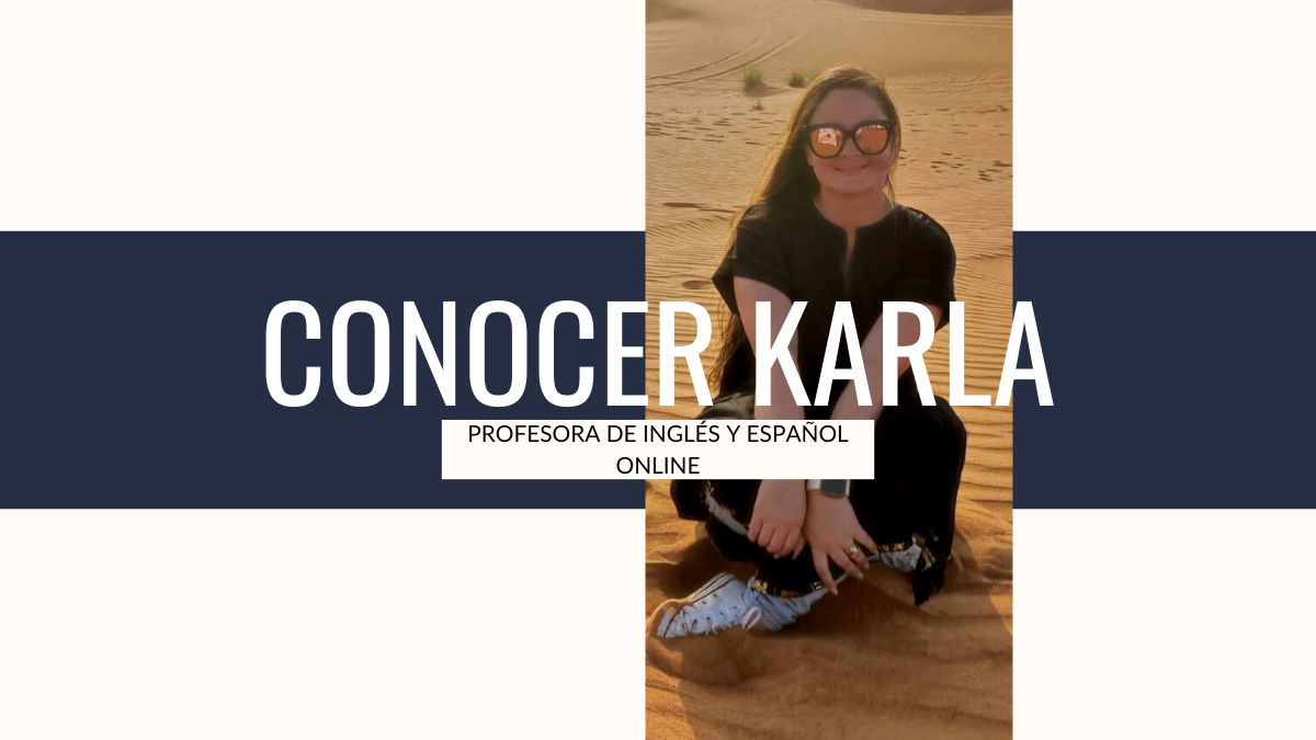 Conoce a Karla, profesora de inglés y español de My Open Passport Online Language